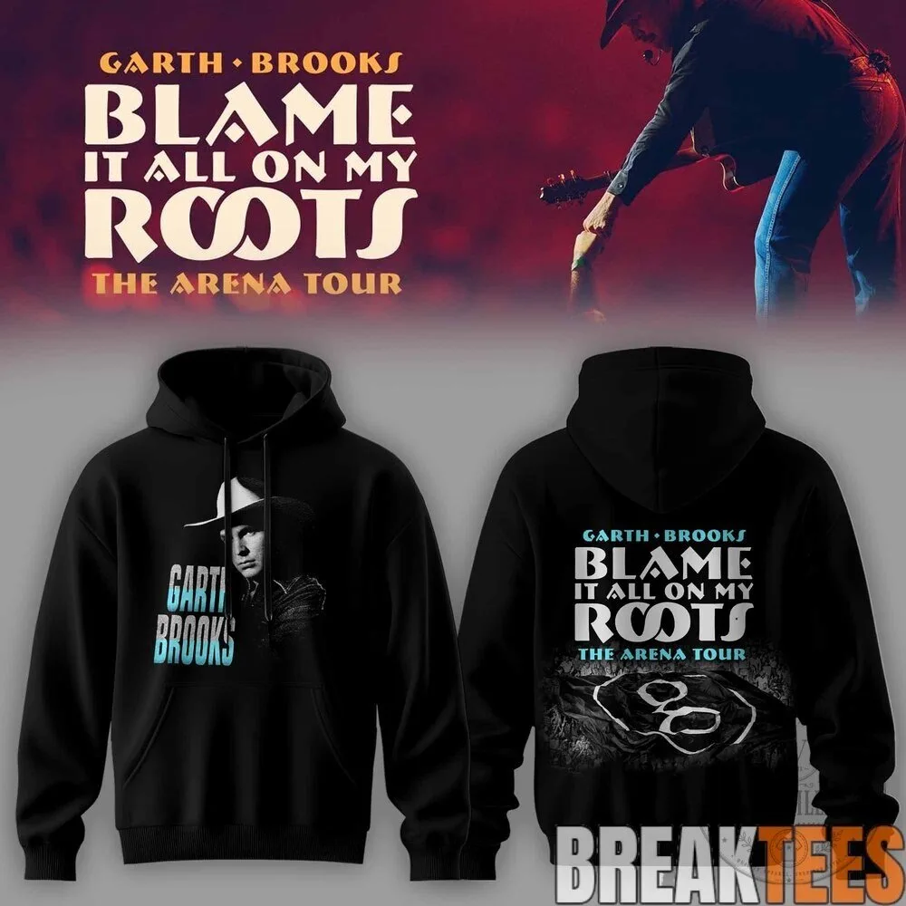 Garth Brooks Blame It All On My Roots The Arena Tour Country Music Hoodie