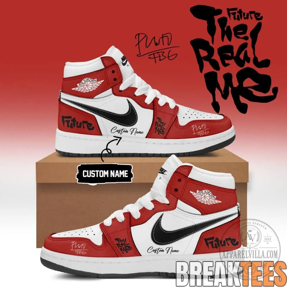 Future The Real Me Air Jordan 1 Custom Name Sneakers