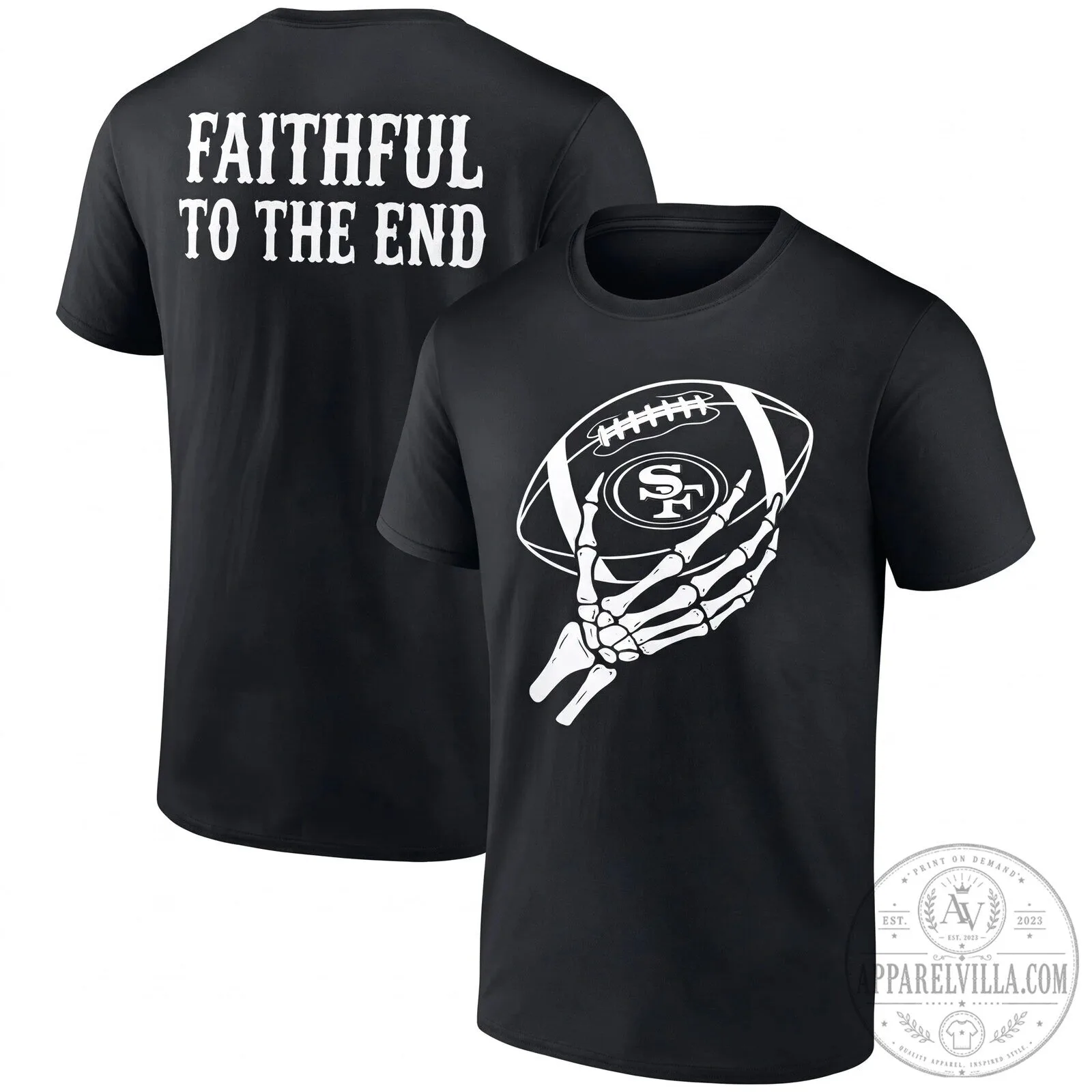 Black T-Shirt with San Francisco 49ers Skeleton Hand Design - Faithful To The End