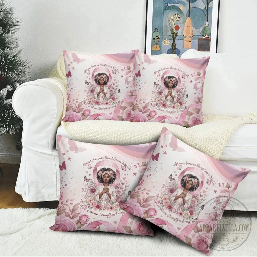 African American Breast Cancer Warrior Hope in Bloom Strength in Every Step Pillow 10 African American Breast Cancer Warrior Hope in Bloom Strength in Every Step Pillow